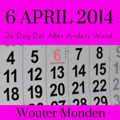 De dag dat alles anders werd.