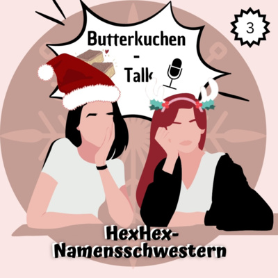 3. Butterkuchentalk - Sind wir für diesen Podcast qualifiziert? episode artwork