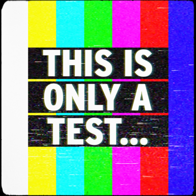 This is Only a Test: From Dust to Trust