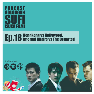 Hongkong vs Hollywood: Infernal Affairs vs The Departed