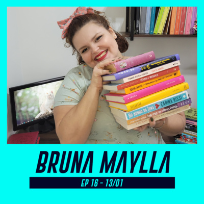BRUNA MAYLLA | Criadora do perfil literário no Instagram "Pets e Livros" - Pod Ler e Escrever #16 episode artwork