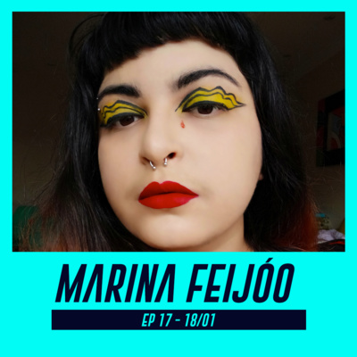 MARINA FEIJÓO | Autora de "O centro de todo o caos", "O pior pesadelo de um homem" e "Essa festa virou um slasher!" - Pod Ler e Escrever #17 episode artwork