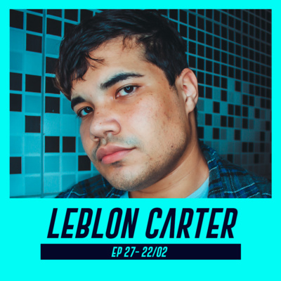 LEBLON CARTER | Escritor de fantasia e romance juvenil - Pod Ler e Escrever #27 episode artwork