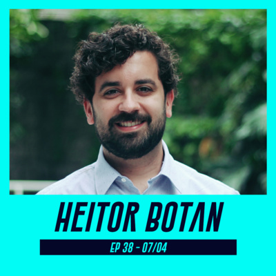 HEITOR BOTAN | Jornalista e coordenador de projetos educacionais no Senac SP - Pod Ler e Escrever #38 episode artwork