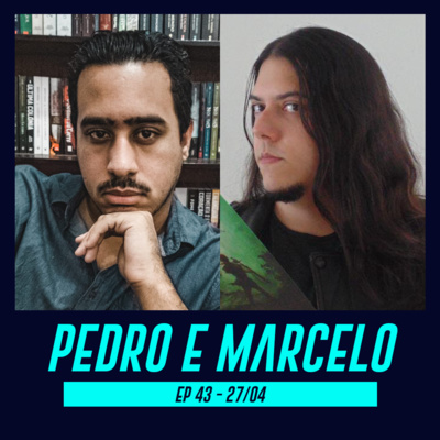 PEDRO E MARCELO falam sobre literatura fantástica - Pod Ler e Escrever #43 episode artwork