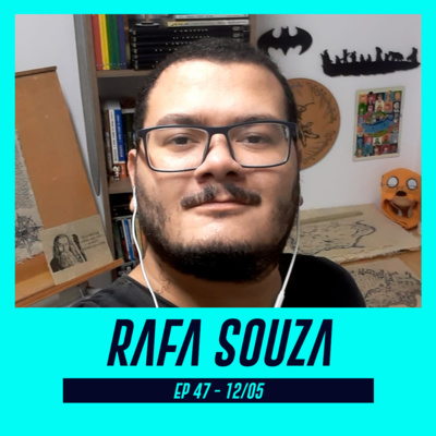 RAFA SOUZA | Artesão criador de mapas temáticos para livros - Pod Ler e Escrever #47 episode artwork