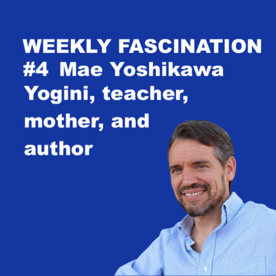 Weekly Fascination
