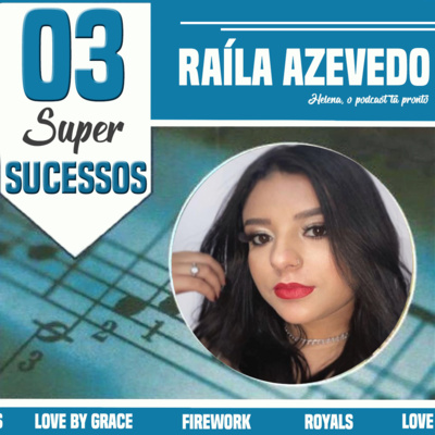 Helena, o podcast tá pronto