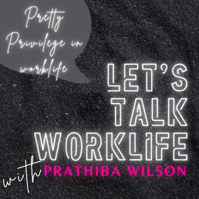 Let\'s Talk Worklife