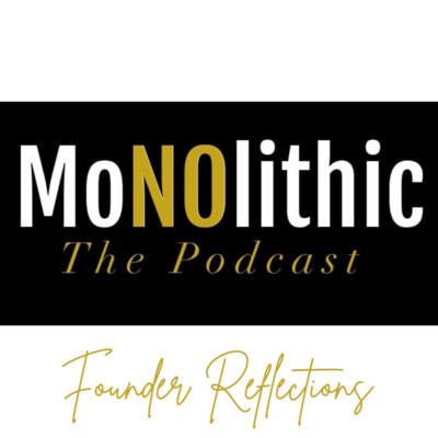 Founder Reflections: Self Identification episode artwork
