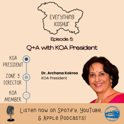 Q+A with KOA President | Dr. Archana Kokroo