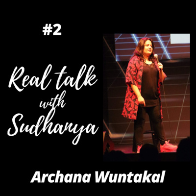 Real Talk with Sudhanya