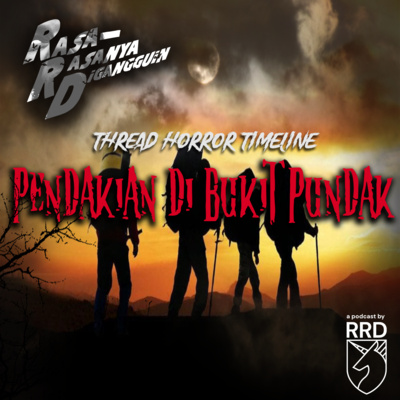Episode 56: Pendakian Di Bukit Pundak Episode 56: Pendakian Di Bukit Pundak