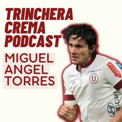 Trinchera Crema Podcast