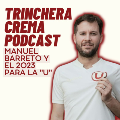 Trinchera Crema Podcast