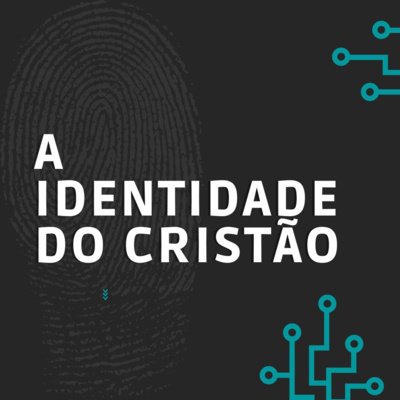 A IDENTIDADE DO CRISTÃO - Pr. Raphael Prioli episode artwork