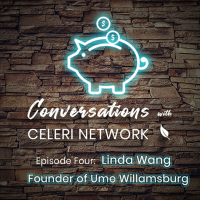 Episode 4: Linda Wang, Founder of Ume Willamsburg 