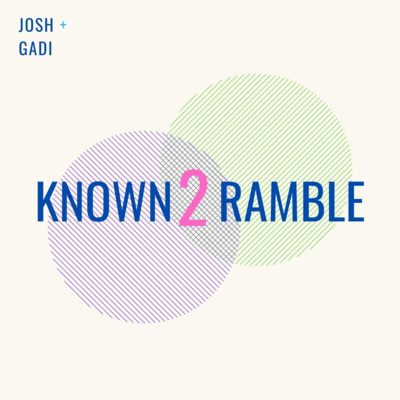Known 2 Ramble