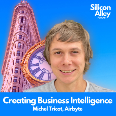 Creating Business Intelligence with Open Source Data Integration Tools | Michel Tricot, Founder of Airbyte