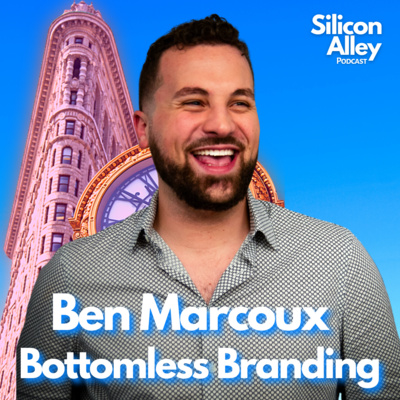 105: Creating Ads that Convert, Which Half of Your Marketing Spend is Wasted? | Ben Marcoux, Bottomless Branding