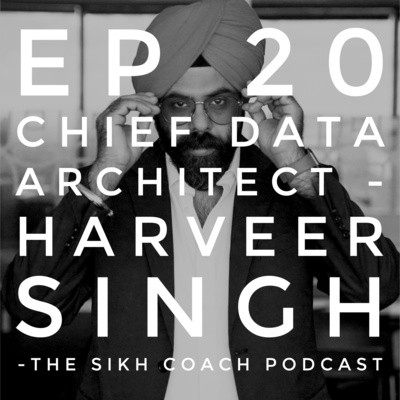 20. Chief Data Architect - Harveer Singh