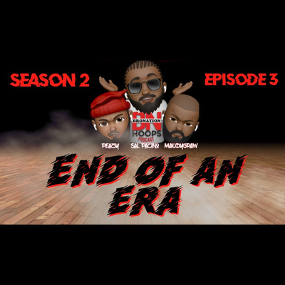 End Of An Era episode artwork