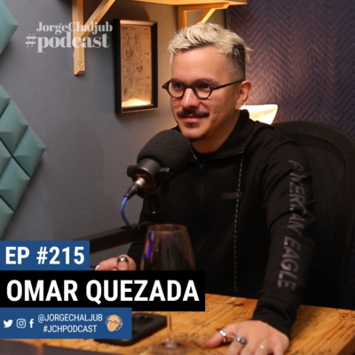 215 - Ser coherente con el arte | Omar Quezada