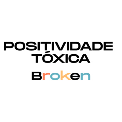 Podcast Broken com Ruth Manus e Guilherme Alf