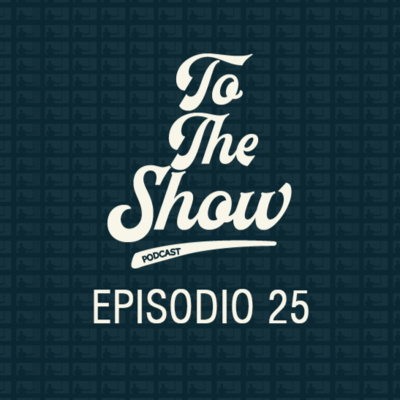 025 - Tatis Jr suspendido por 80 juegos - To The Show Podcast episode artwork