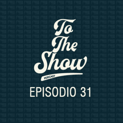 031 - ¿#FreeJulio? - To The Show Podcast episode artwork
