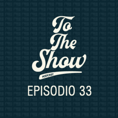 033 - Los récords más difíciles del béisbol - To The Show Podcast