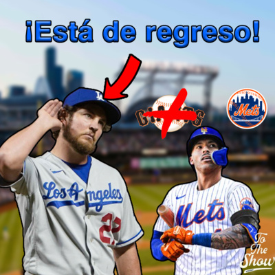 080 - Carlos Correa a los Mets. Regresa Trevor Bauer - To The Show Podcast - Ft. Katherine Rosales episode artwork