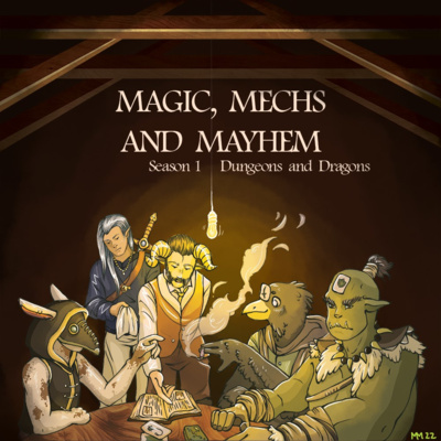Magic, Mechs, & Mayhem