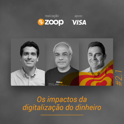 #2.1 Os impactos da digitalização do dinheiro