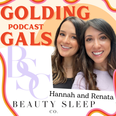 Beauty Sleep Co. With the Golding Gals 