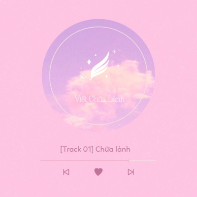 [Chữa lành] Đừng tha thứ, hãy buông bỏ