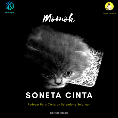 #124 Momok | Soneta Cinta | #podcastpuisi