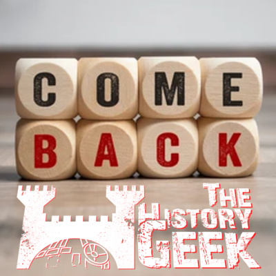 #65 | Visszatérők - Visszatértünk! - A történelem nagy visszatérői #65 | Visszatérők - Visszatértünk! - A történelem nagy visszatérői