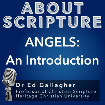 About Scripture Podcast with Dr. Ed Gallagher