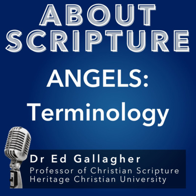 About Scripture Podcast with Dr. Ed Gallagher
