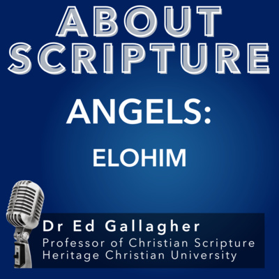 About Scripture Podcast with Dr. Ed Gallagher