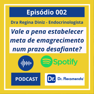 DRA RECOMENDA: SAÚDE METABÓLICA E EMAGRECIMENTO