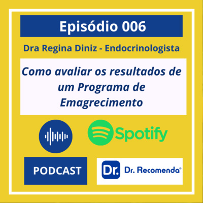 DRA RECOMENDA: SAÚDE METABÓLICA E EMAGRECIMENTO