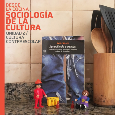 Desde la cocina. Sociología de la cultura