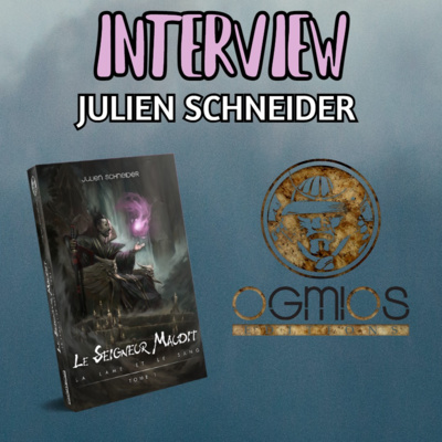 Julien Schneider : L'interview !