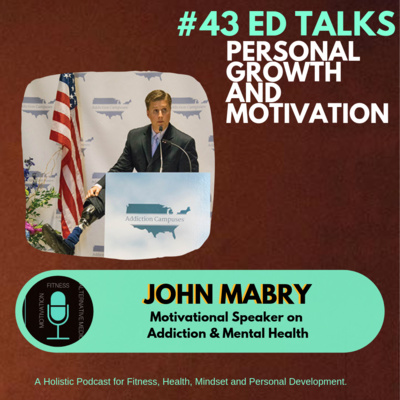 Ed Talks Daily: Holistic Lifestyle and Motivation