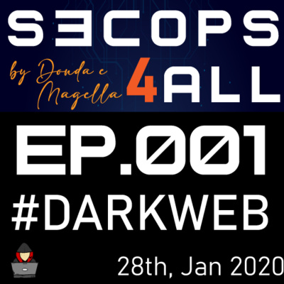 EP.001 - #Darkweb