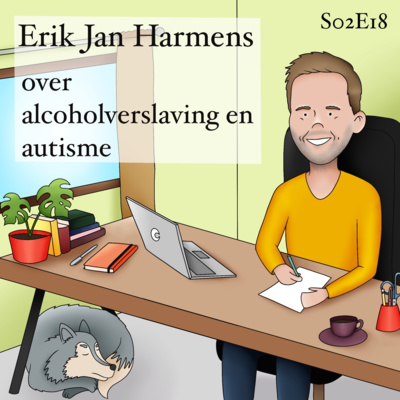 S02E18 Erik Jan Harmens over alcoholverslaving en autisme