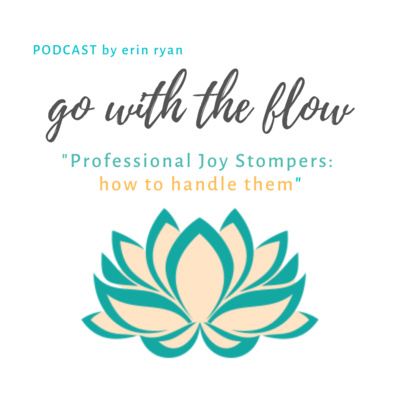 Professional Joy Stompers: how to handle them