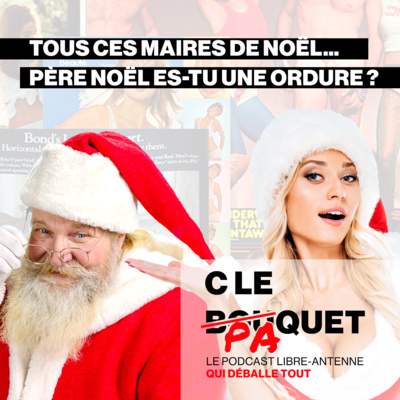 Père Noël es-tu une ordure ? - Le paquet Intégral du 21/12/2022 episode artwork